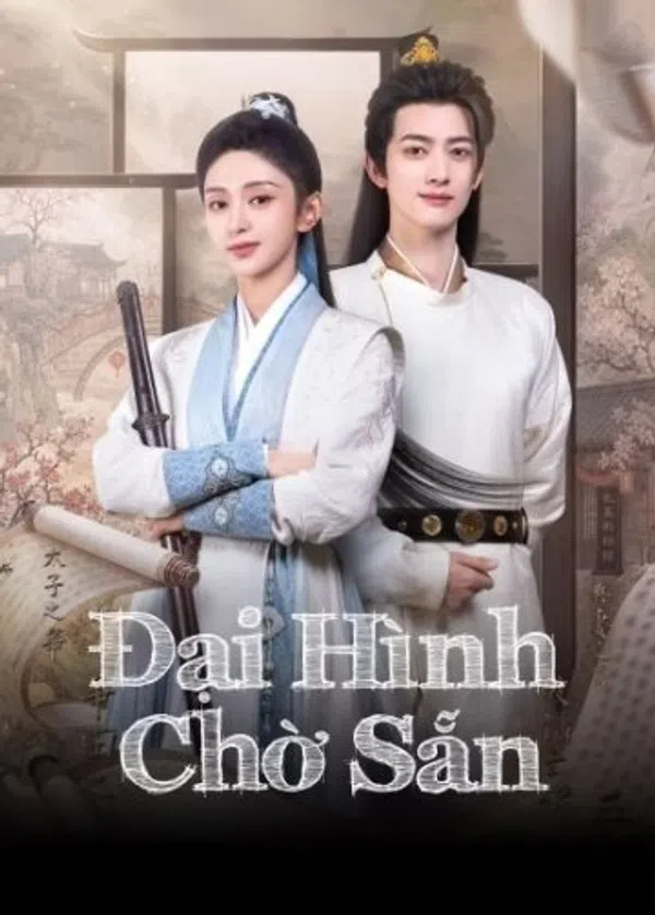 Xem Phim Đại Hình Chờ Sẵn (Phần 1) Vietsub HD Online